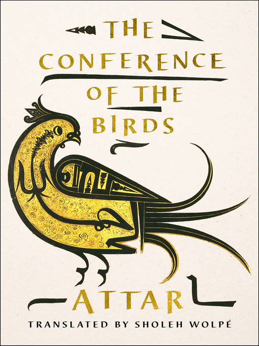 Title details for The Conference of the Birds by Attar - Wait list